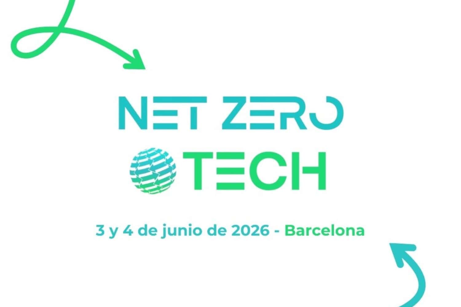 Net Zero Tech 2026 vuelve a Barcelona